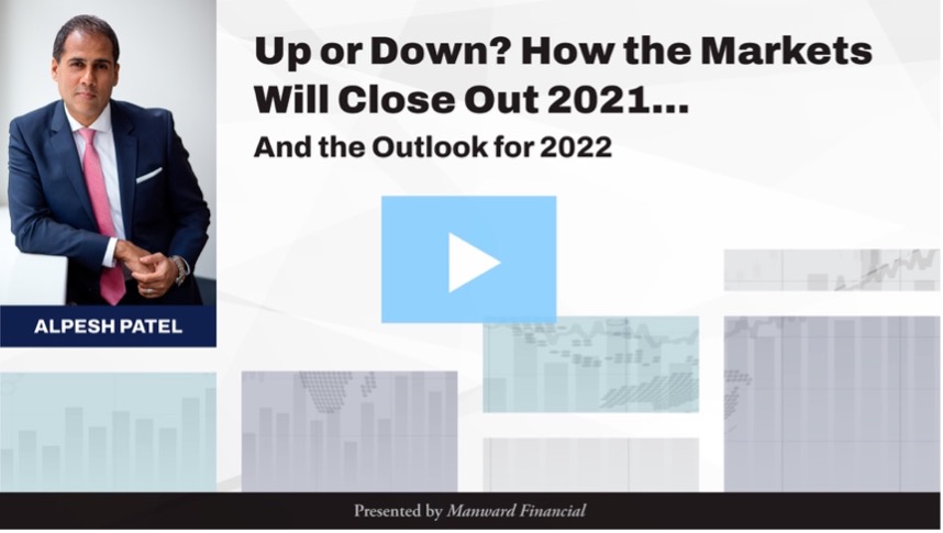 Up or Down? Where the Markets Are Headed for 2022